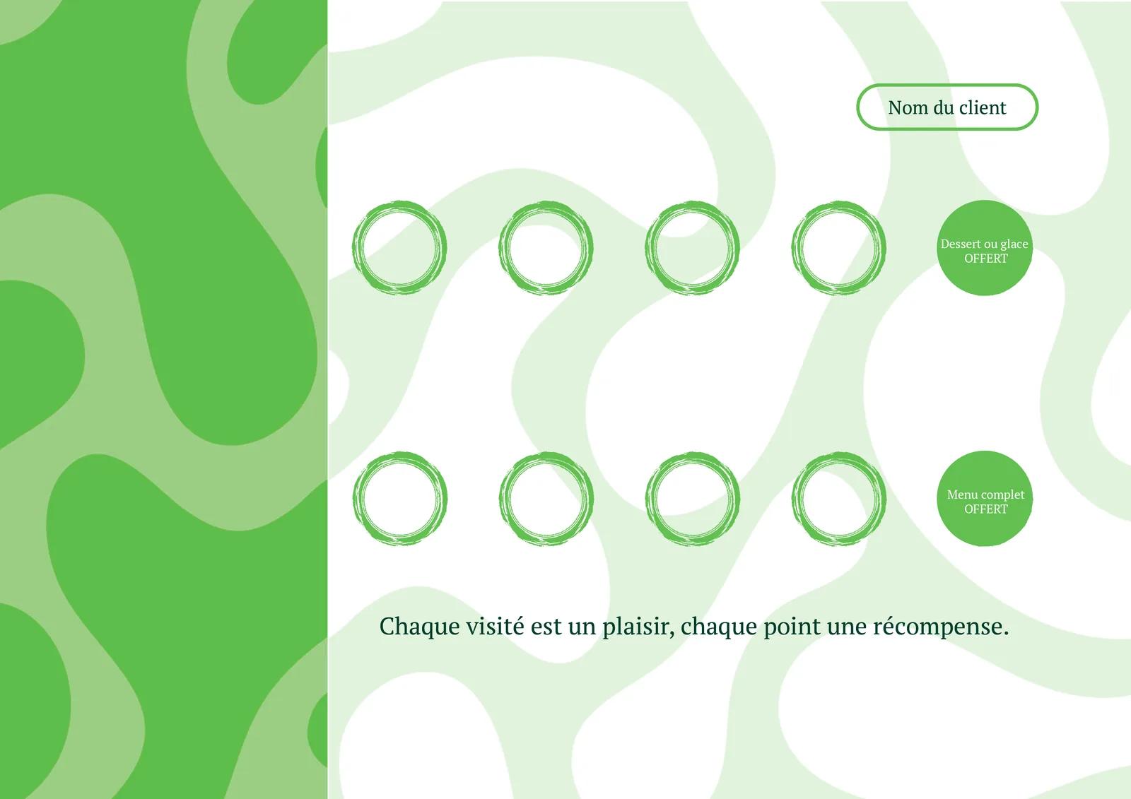 Back of the loyalty card: a field for the customer name, two rows of four stamp circles, each ending in a reward, and a tagline.